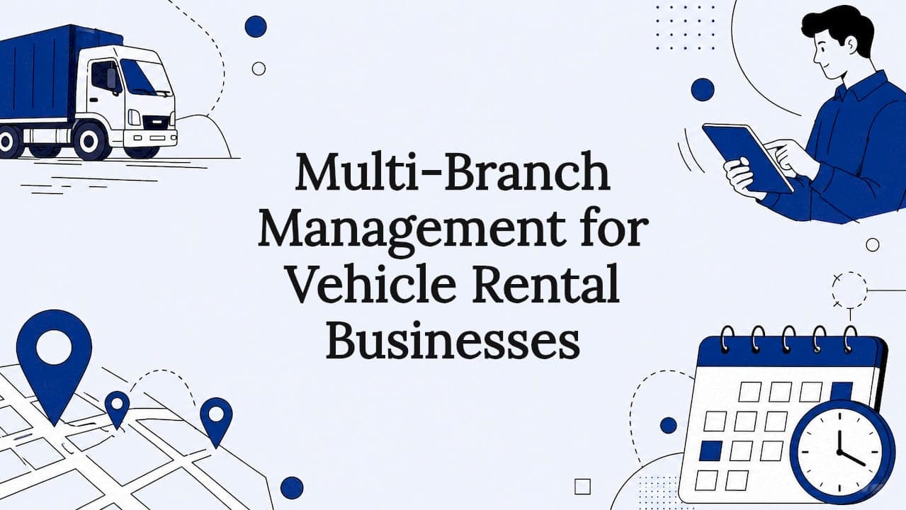 Multi-Branch Management for Vehicle Rental Businesses